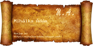 Mihálka Ádám névjegykártya
